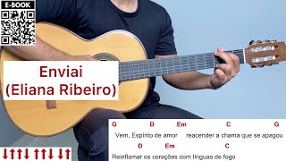 ENVIAI Espírito Santo  como tocar no violão letra e cifra [upl. by Aihsilef]