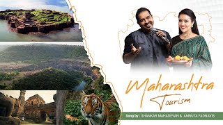 Song for Maharashtra Tourism by Shankar Mahadevan amp Amruta Fadnavis [upl. by Nosde]