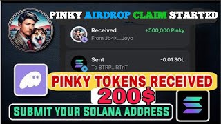 Pinky Airdrop CLAIM Started  Pinky Token Received on Solana Wallet  01 Gas Fee [upl. by Paz449]