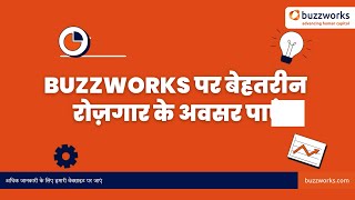 Unlock your career potential with Buzzworks your gateway to exciting opportunities [upl. by Giarc]