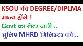 KSOU DEGREES ARE VALID  Listen MHRD ministerlive govt issue letter to ksou [upl. by Atikihs562]