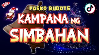 KAMPANA NG SIMBAHAN  PASKO BUDOTS REMIX New TikTok Dance Viral  DJ DARVIN REMIX [upl. by Aramac3]