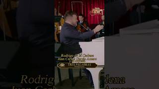 Tres PalabrasRodrigo de la Cadena y Juan Carlos García Amaro y OrquestaNoche Boleros y Orquesta 1 [upl. by Scevo]