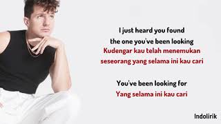 Charlie Puth – We Dont Talk Anymore ft Selena Gomez  Lirik Terjemahan [upl. by Yeffej]