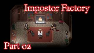 Impostor Factory Part 02 Aller guten Morde sind drei [upl. by Starr]