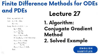 Example on Conjugate Gradient Method Lecture 27 [upl. by Nnylylloh]