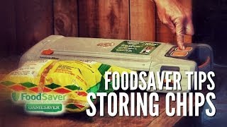 Storing Chips with the Foodsaver Gamesaver [upl. by Relyuc143]