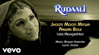 Jhooti Mooti Mitwa Aawan Bole Audio Song  RudaaliDimple KapadiaLata MangeshkarGulzar [upl. by Oakes819]