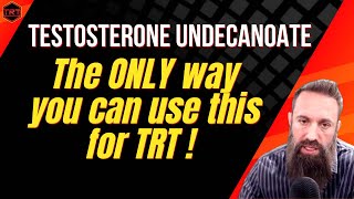 Is Testosterone Undecanoate Good For TRT [upl. by Pengelly]