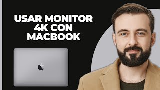 Cómo usar un monitor 4K con MacBook  Soporte de Apple [upl. by Onaled]