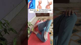 🔥❤️For Back Pain Do This Exercises Daily With Both Legs yogapose yoga backpain [upl. by Cavil]