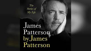 James Patterson by James Patterson The Stories of My Life  by James Patterson  Audiobook Review [upl. by Akeylah]