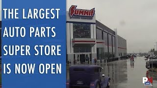 Summits Largest Auto Parts Super Store Is Now Open [upl. by Rabka]