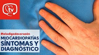 Síntomas y diagnóstico de las miocardiopatías telodigodecorazón [upl. by Alvina]