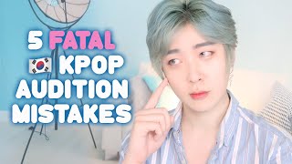 5 Fatal Mistakes in a Global Kpop Audition Online Audition  Email Audition KPOP AUDITION TIPS 2020 [upl. by Aeila]