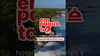 Puntacana un destino que debes conocer🌴🌊 Hoteles paquetes y TiquetesBaratoscom [upl. by Pepe725]