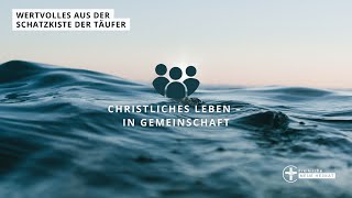 Christliches Leben  In Gemeinschaft Apg 24147 [upl. by Philoo]