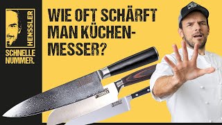 Wie oft schärft und schleift man Küchenmesser  Hensslers Anleitungen Tipps amp Tricks [upl. by Wyck434]