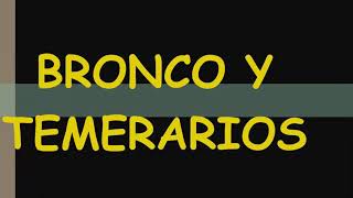 los temerarios y broncos mix 🔥 [upl. by Demitria]