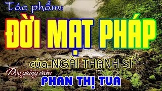 Hiển Đạo  ĐỜI MẠT PHÁP  Phan Thị Tua [upl. by Adnael]