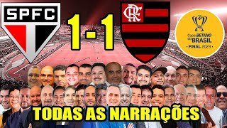 Todas as narrações  São Paulo 1 x 1 Flamengo  Tricolor campeão da Copa do Brasil 2023 [upl. by Rozanne793]