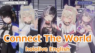 【lyrics】Connect The World・hololive English【hololive English Advent3DLive（2024818）】 [upl. by Arahd]