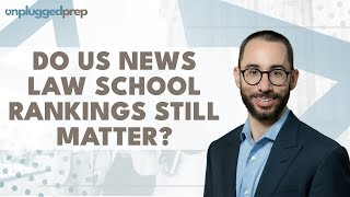 Do US News Law School Rankings Still Matter [upl. by Marquita]