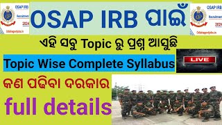 OSAP IRB  Topic Wise Complete Syllabus  OSAP IRB new vacancy 2024  Mathsbygoutamsir [upl. by Lua106]