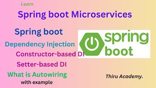 What is Spring boot dependency injection  Thiru Academy [upl. by Airtemak]