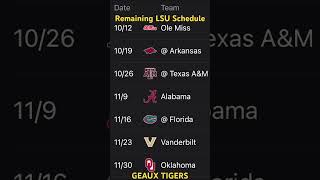 Remaining LSU￼ Schedule GEAUXTIGERS [upl. by Editha]