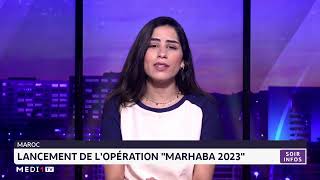 Lancement de l´opération Marhaba 2023 [upl. by Nylaras876]