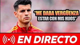 🚨📺 MORATA HABLA DE SU DEPRESIÓN quotME DABA VERGÜENZA ESTAR CON MIS HIJOSquot [upl. by Alejoa]