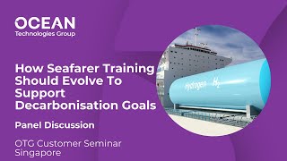 How Seafarer Training Should Evolve to Support Decarbonisation Goals [upl. by Edrock492]