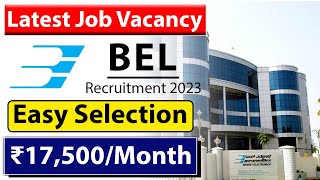 BEL Recruitment 2023  Latest Job Vacancy  BEL Latest Job Vacancy 2023 [upl. by Vasya]