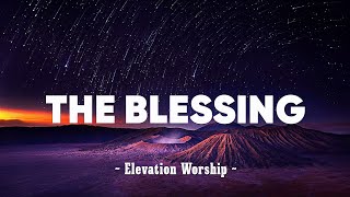 The Blessing  Elevation Worship with Kari Jobe amp Cody Carnes Lyrics [upl. by Maryly]