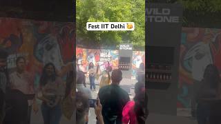 IIT Delhi Fest shorts iit iitdelhi college collegelife collegefest [upl. by Esyli508]