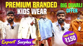 Branded Kids Wear At Cheapest Price  Export Surplus Dresses in Chennai  DINESH UNPLUGGED [upl. by Yelserp]