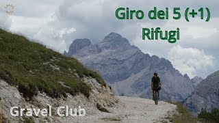 Gravel Club  Giro dei 5 Rifugi più uno [upl. by Aramo]