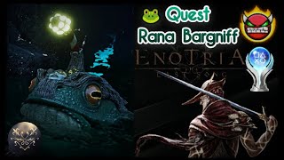 Enotria The Last Song  Como Completar La Quest De La Rana Bargniff 🐸 GuíaEspañol [upl. by Ymaral]