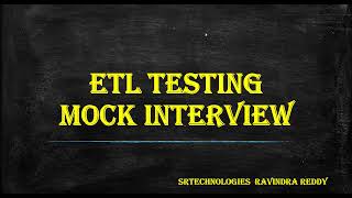 ETL Testing Mock Interview amp Expert Tips [upl. by Nicolau]