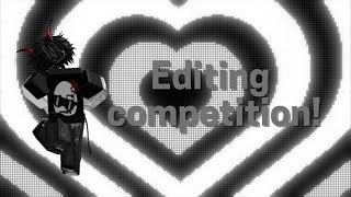 Editing competition [upl. by Sivatco]