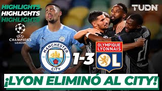 Highlights  Manchester City 13 Olympique Lyon  Champions League 2020  4tos final  TUDN [upl. by Chenee]