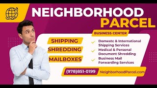 Discover Neighborhood Parcel Business Center in Tewksbury MA [upl. by Anowahs409]