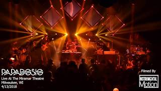 Papadosio FULL SET The Miramar Theatre  MilwaukeeWI  4132018 [upl. by Ym445]