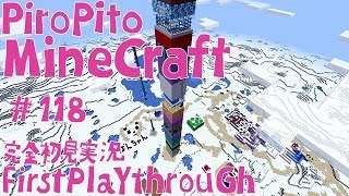 PiroPito First Playthrough of Minecraft 118 [upl. by June]