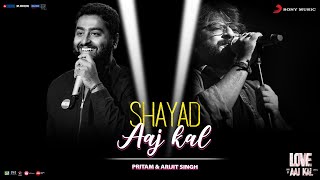 Shayad  Chaahat Kasam Nahi Hai  Pritam  Arijit Singh [upl. by Sunshine]