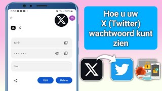 Hoe u uw X Twitter accountwachtwoord kunt zien als u het bent vergeten update 2024 [upl. by Dnana543]