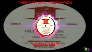 MERCURY MAN  REDEMTION  Wild Cherry Remix [upl. by Derby64]