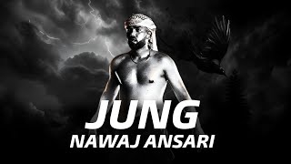 Nawaj Ansari  Jung  Remix  ProdampRemix By Rayzor Jung  NawajAnsari [upl. by Branham]