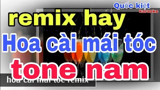 karaoke hoa cài mái tóc remix tone nam [upl. by Kra]